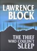 The Thief Who Couldn't Sleep by Lawrence Block