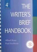 Cover of: The writer's brief handbook by Alfred F. Rosa