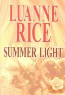 Cover of: Summer light by Luanne Rice, Luanne Rice