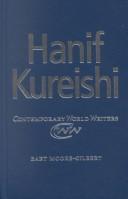Hanif Kureishi by B. J. Moore-Gilbert