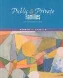Public and Private Families by Andrew J. Cherlin, Andrew Cherlin