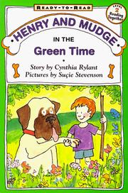 Cover of: Henry and Mudge in the Green Time (Ready-To-Read)