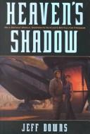 Cover of: Heaven's shadow: a novel