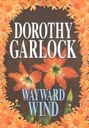 Cover of: Wayward wind