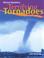 Cover of: Terrifying tornadoes