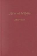 Cover of: Milton and the rabbis by Jeffrey S. Shoulson