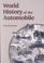Cover of: World history of the automobile