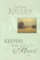 Cover of: Keepers of the heart: a novel