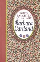 Cover of: Lights, laughter, and a lady