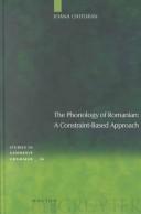 Cover of: phonology of Romanian: a constraint-based approach