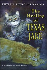 Cover of: The healing of Texas Jake