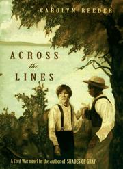 Cover of: Across the lines by Carolyn Reeder