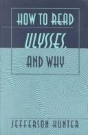 Cover of: How to read Ulysses and why
