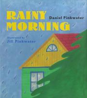 Cover of: Rainy morning by Daniel Manus Pinkwater