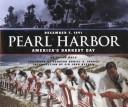 Cover of: Pearl Harbor: December 7, 1941 : America's darkest day