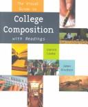 Cover of: The visual guide to college composition with readings by Joanna Leake