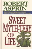 Cover of: Sweet myth-tery of life