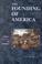 Cover of: The founding of America