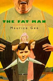 Cover of: The fat man by Maurice Gee