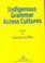 Cover of: Indigenous grammar across cultures
