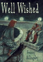 Well wished by Franny Billingsley