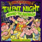 Cover of: Piganeers Talent Night Aboard The Hogwash (Piganeers) by Michael Salmon