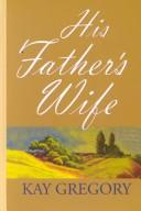 Cover of: His father's wife
