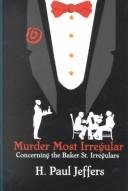 Murder most irregular by H. Paul Jeffers