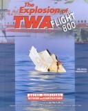 The explosion of TWA flight 800 by Belinda Friedrich