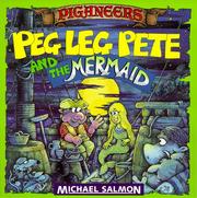 Cover of: Peg Leg Pete And The Mermaid (Piganeers) by Michael Salmon