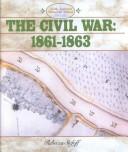 Cover of: The Civil War, 1861-1863