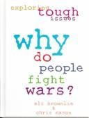 Cover of: Why do people fight wars? by Ali Brownlie Bojang