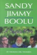 Cover of: Sandy, Jimmy, Boolu: a Bequia story