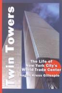 Cover of: Twin Towers by Angus K. Gillespie
