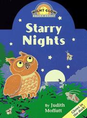 Cover of: Starry Nights (Night Glow Board Books) by Judith Moffatt
