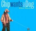 Cover of: Chip wants a dog