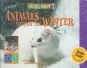 Cover of: Animals prepare for winter by Elaine Pascoe