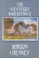 Cover of: The Westerby inheritance by M C Beaton Writing as Marion Chesney