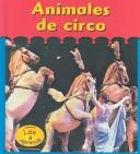 Cover of: Animales de circo