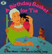 Cover of: A Birthday Basket For Tia (Aladdin Picture Books) by Pat Mora