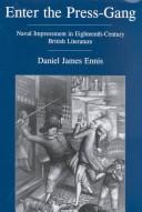 Cover of: Enter the press-gang: naval impressment in eighteenth-century British literature