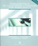 Cover of: Fundamentals of California litigation for paralegals