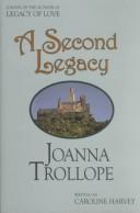 Cover of: A Second Legacy by Joanna Trollope