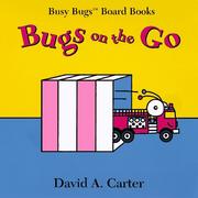 Cover of: Bugs on the go by David A. Carter