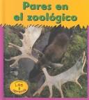 Cover of: Pares en el zoológico