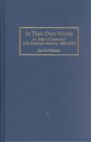 Cover of: In their own words: an index of interviews with American authors, 1945-2000