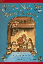 Cover of: The night before Christmas by Clement Clarke Moore, Clement Clarke Moore