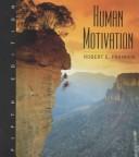 Cover of: Human motivation by Robert E. Franken