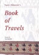 Cover of: Nasir-i Khusraw's Book of travels =: Safarnāmah