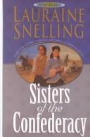 Cover of: Sisters of the Confederacy